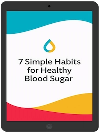 7 Simple Habits for Healthy Blood Sugar